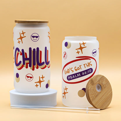 “Chill. God’s Got This!” Frosty Glass Cup with Bamboo Lid and Straw | 16oz